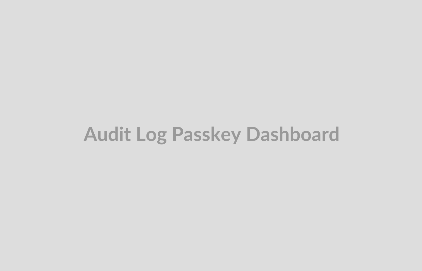 Dashboard audit log passkey untuk tim compliance